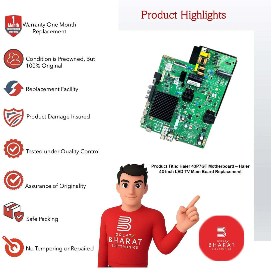 Haier 43P7GT Motherboard – Haier 43 Inch LED TV Main Board Replacement - Great Bharat Electronics