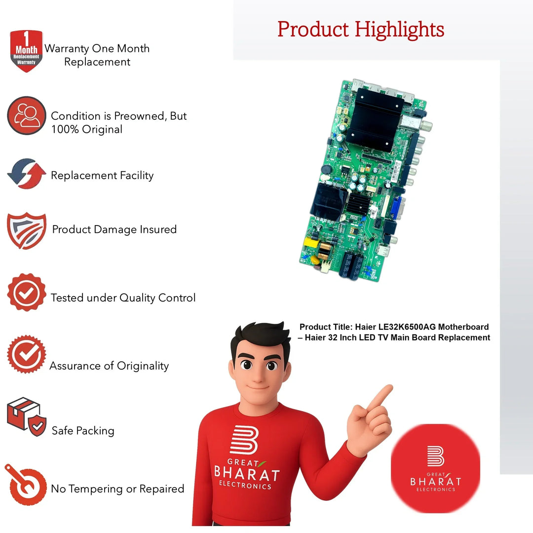 Haier LE32K6500AG Motherboard – Haier 32 Inch LED TV Main Board Replacement - Great Bharat Electronics