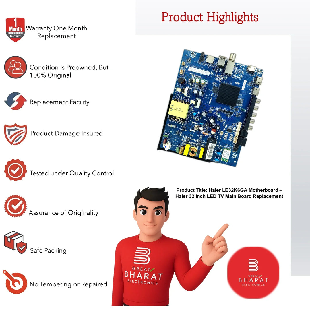 Haier LE32K6GA Motherboard – Haier 32 Inch LED TV Main Board Replacement - Great Bharat Electronics