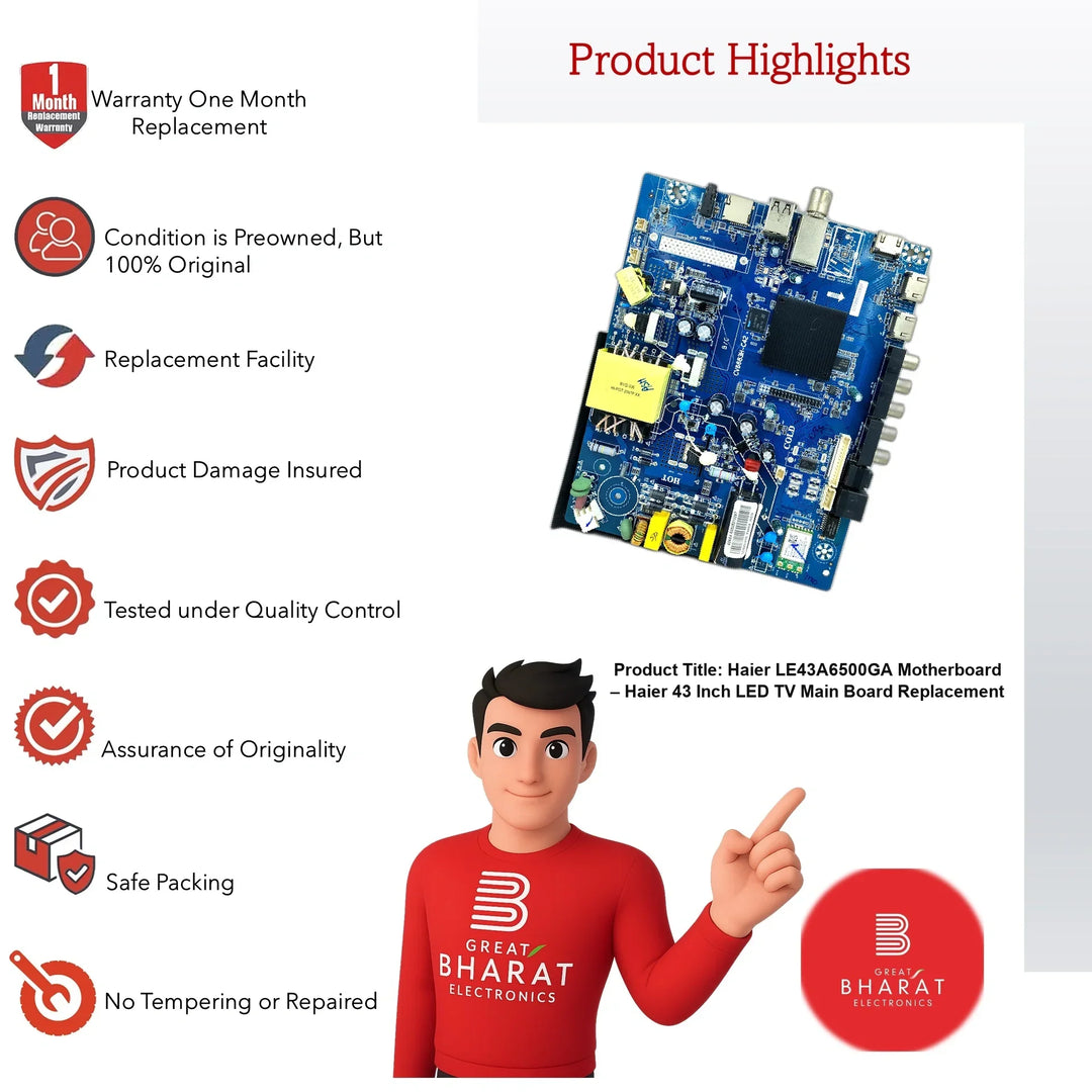 Haier LE43A6500GA Motherboard – Haier 43 Inch LED TV Main Board Replacement - Great Bharat Electronics