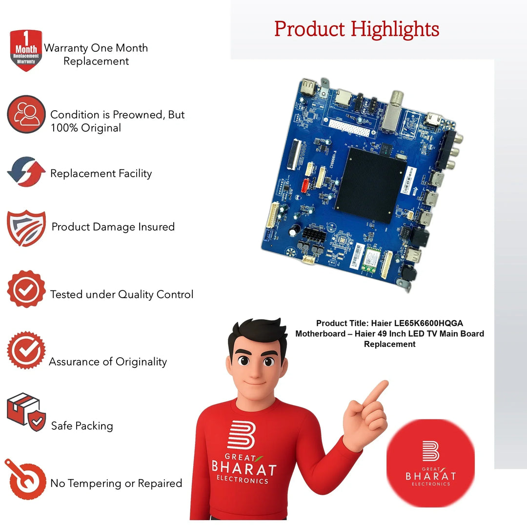 Haier LE65K6600HQGA Motherboard – Haier 49 Inch LED TV Main Board Replacement - Great Bharat Electronics