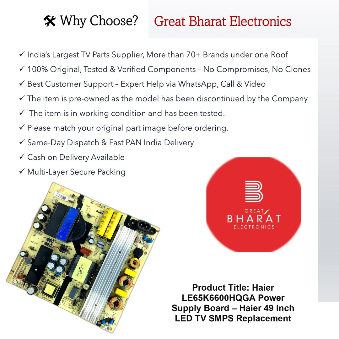 Haier LE65K6600HQGA Power Supply Board – Haier 49 Inch LED TV SMPS Replacement - Great Bharat Electronics