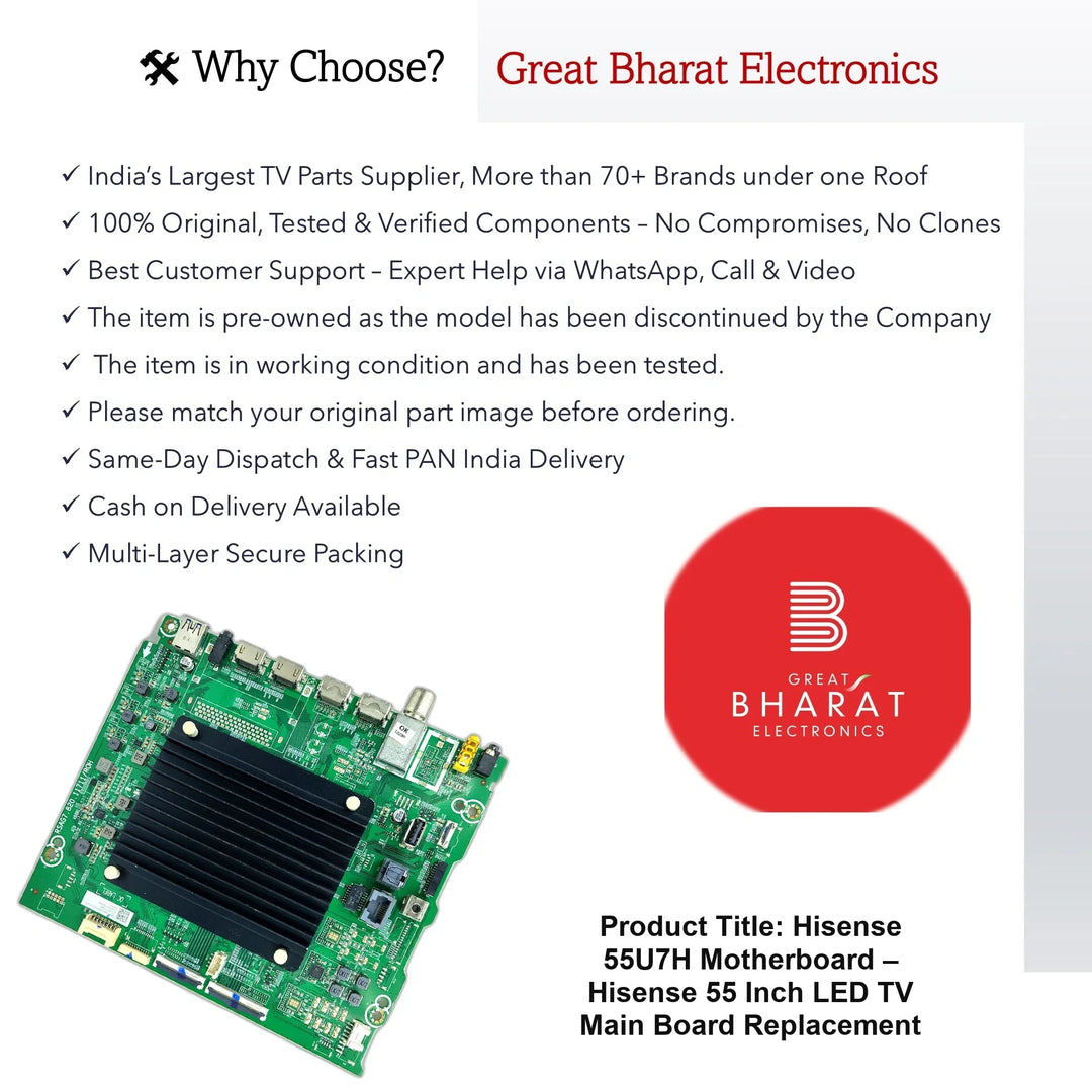Hisense 55U7H Motherboard – Hisense 55 Inch LED TV Main Board Replacement - Great Bharat Electronics