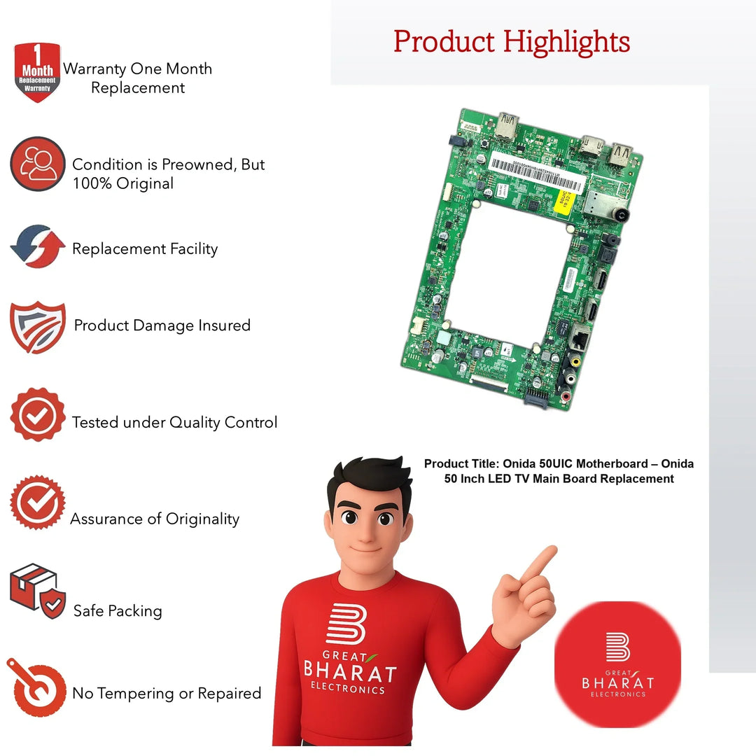 Onida 50UIC Motherboard – Onida 50 Inch LED TV Main Board Replacement - Great Bharat Electronics