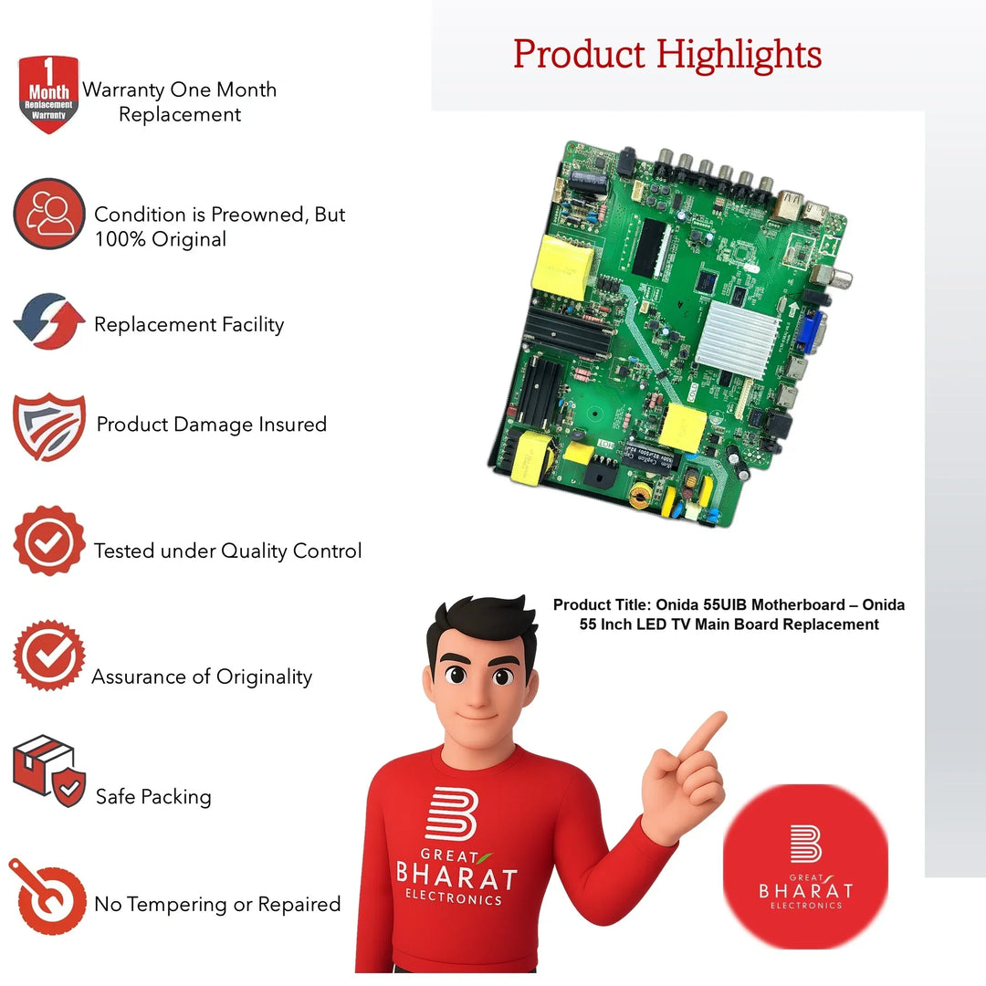 Onida 55UIB Motherboard – Onida 55 Inch LED TV Main Board Replacement - Great Bharat Electronics