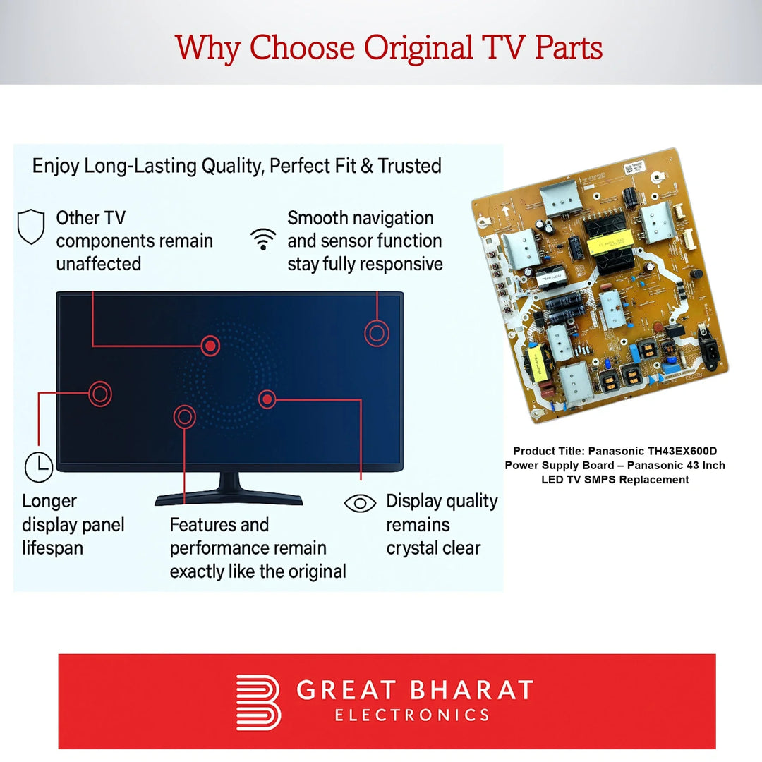 Panasonic TH43EX600D Power Supply Board – Panasonic 43 Inch LED TV SMPS Replacement - Great Bharat Electronics