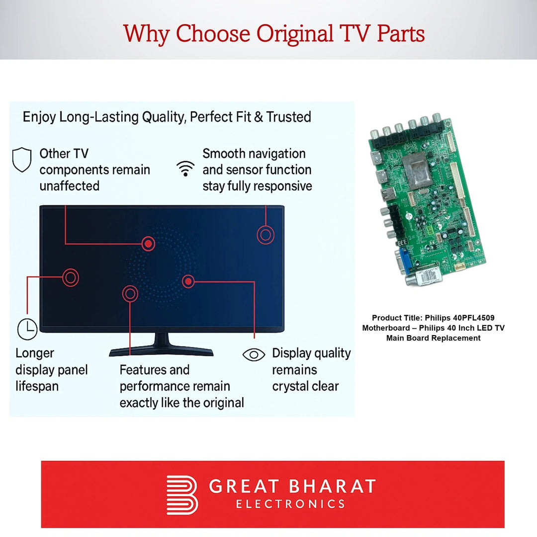 Philips 40PFL4509 Motherboard – Philips 40 Inch LED TV Main Board Replacement - Great Bharat Electronics