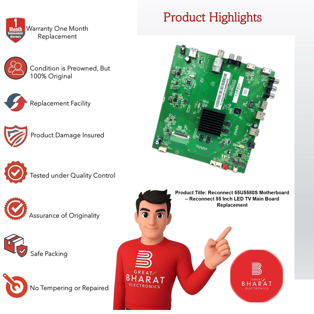 Reconnect 55U5580S Motherboard – Reconnect 55 Inch LED TV Main Board Replacement - Great Bharat Electronics