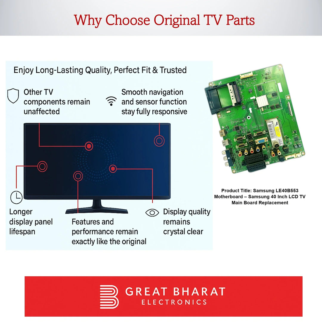 Samsung LE40B553 Motherboard – Samsung 40 Inch LCD TV Main Board Replacement - Great Bharat Electronics