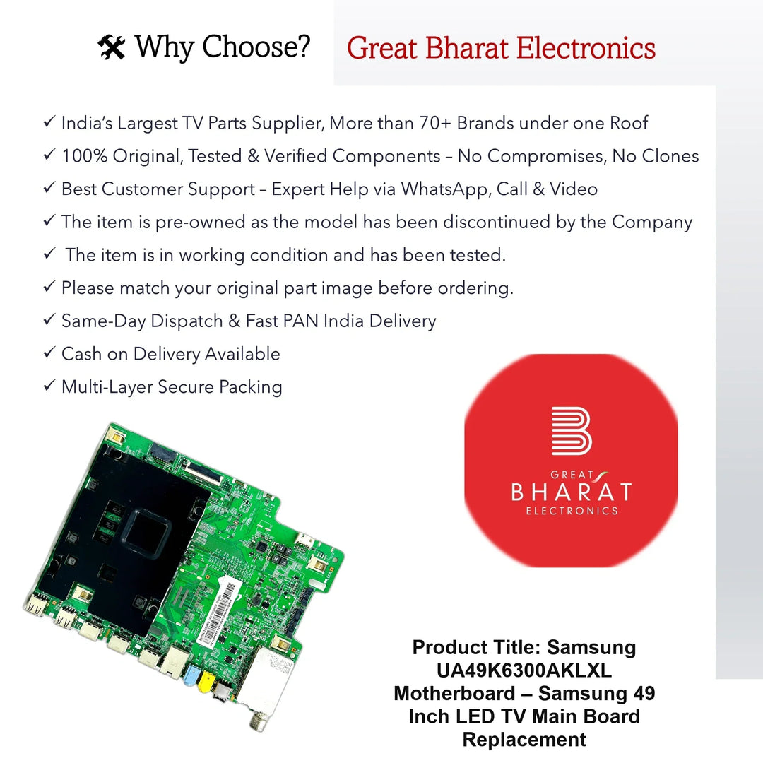 Samsung UA49K6300AKLXL Motherboard – Samsung 49 Inch LED TV Main Board Replacement - Great Bharat Electronics