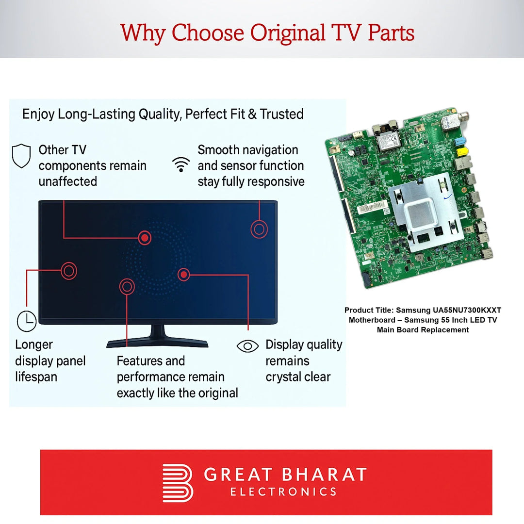Samsung UA55NU7300KXXT Motherboard – Samsung 55 Inch LED TV Main Board Replacement - Great Bharat Electronics