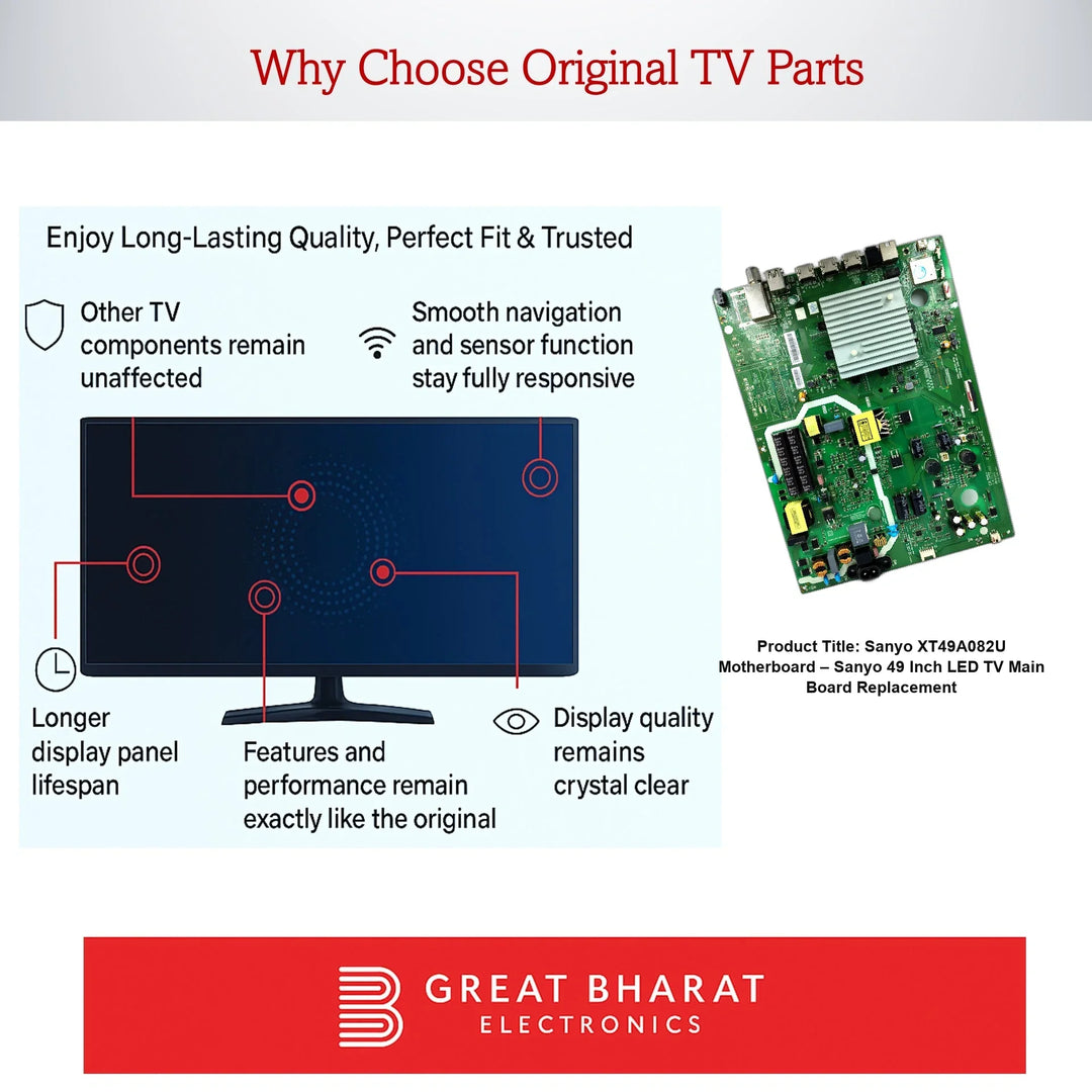 Sanyo XT49A082U Motherboard – Sanyo 49 Inch LED TV Main Board Replacement - Great Bharat Electronics