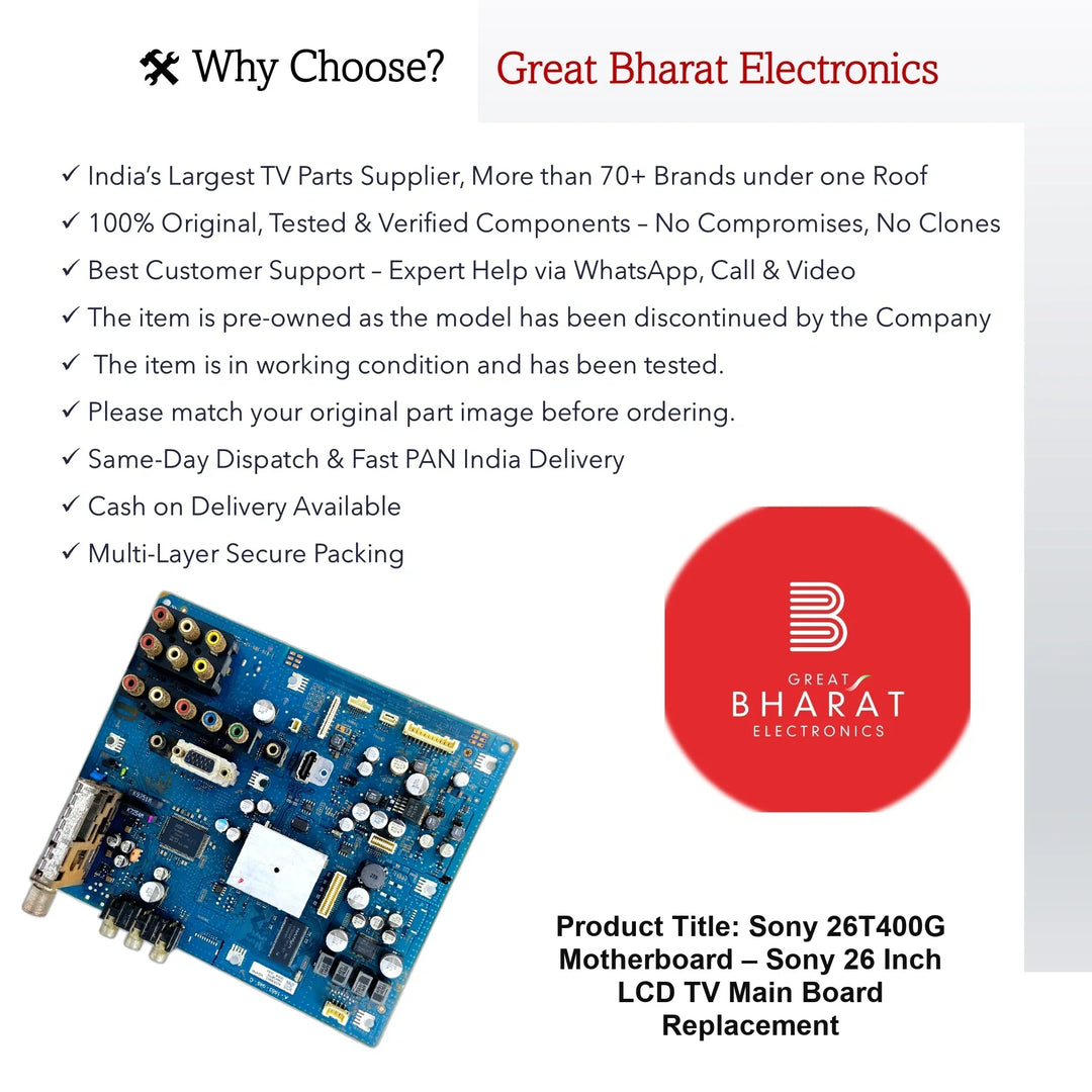 Sony 26T400G Motherboard – Sony 26 Inch LCD TV Main Board Replacement - Great Bharat Electronics