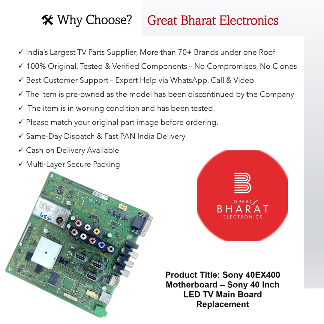 Sony 40EX400 Motherboard – Sony 40 Inch LED TV Main Board Replacement - Great Bharat Electronics