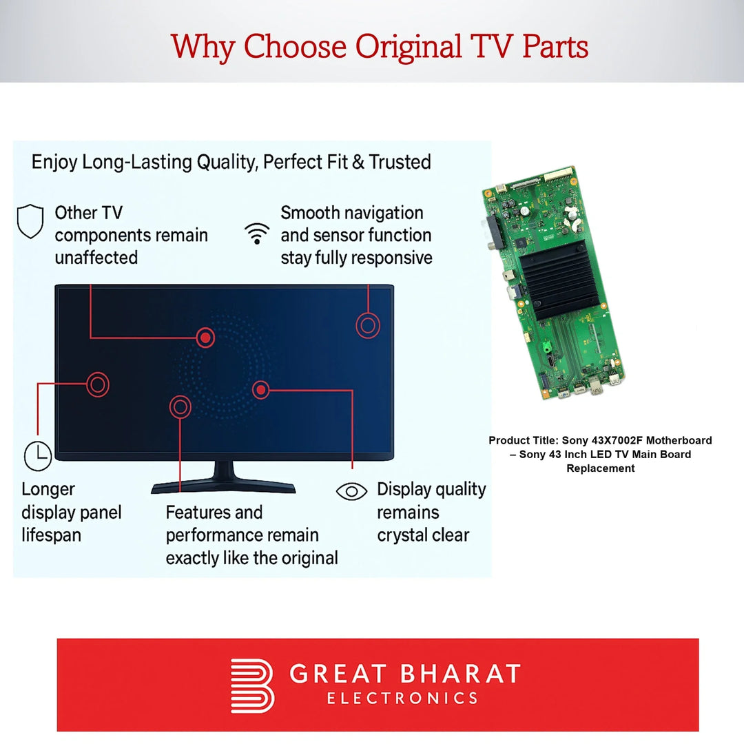 Sony 43X7002F Motherboard – Sony 43 Inch LED TV Main Board Replacement - Great Bharat Electronics