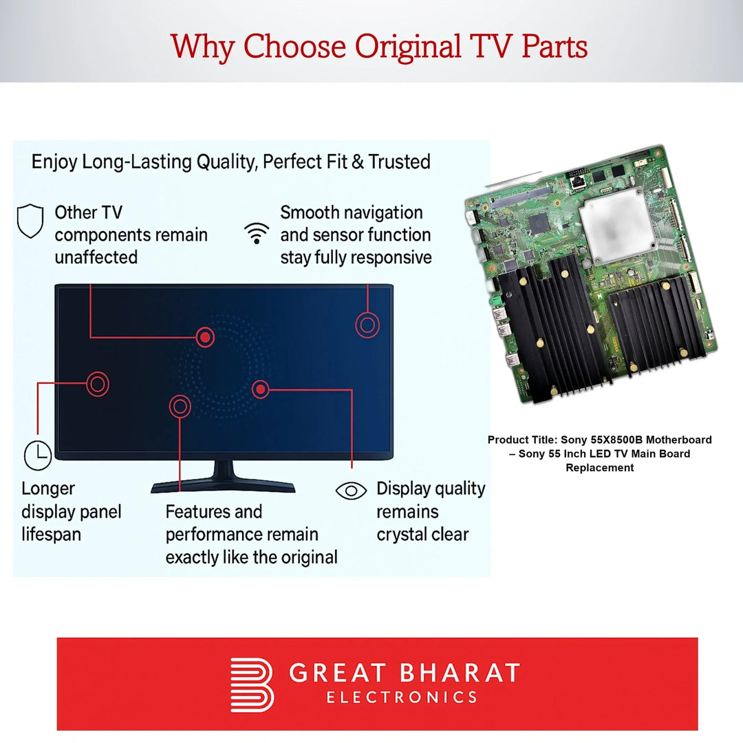 Sony 55X8500B Motherboard – Sony 55 Inch LED TV Main Board Replacement - Great Bharat Electronics