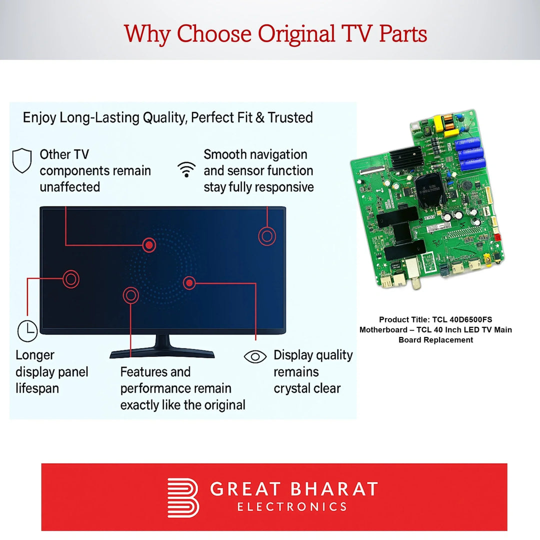 TCL 40D6500FS Motherboard – TCL 40 Inch LED TV Main Board Replacement - Great Bharat Electronics