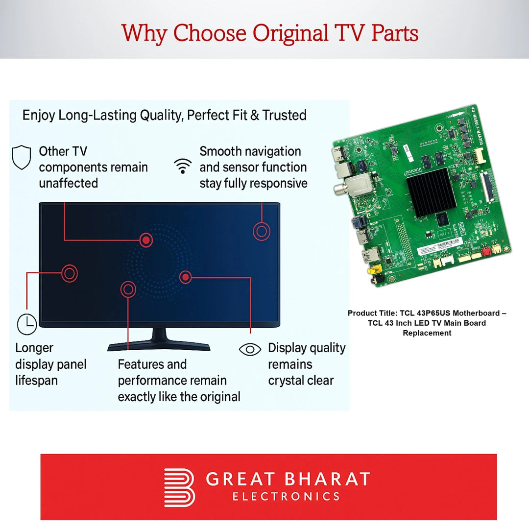 TCL 43P65US Motherboard – TCL 43 Inch LED TV Main Board Replacement - Great Bharat Electronics