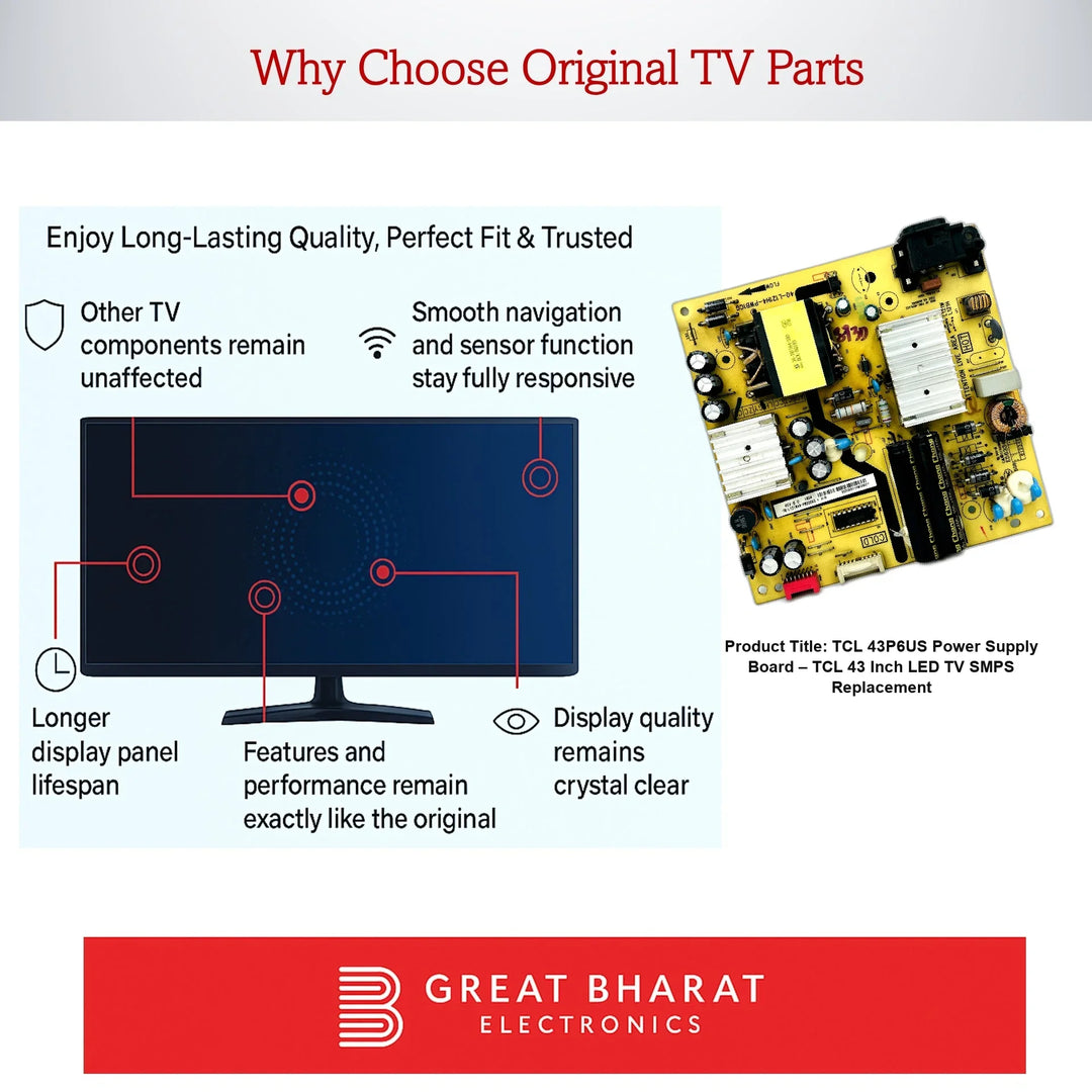TCL 43P6US Power Supply Board – TCL 43 Inch LED TV SMPS Replacement - Great Bharat Electronics