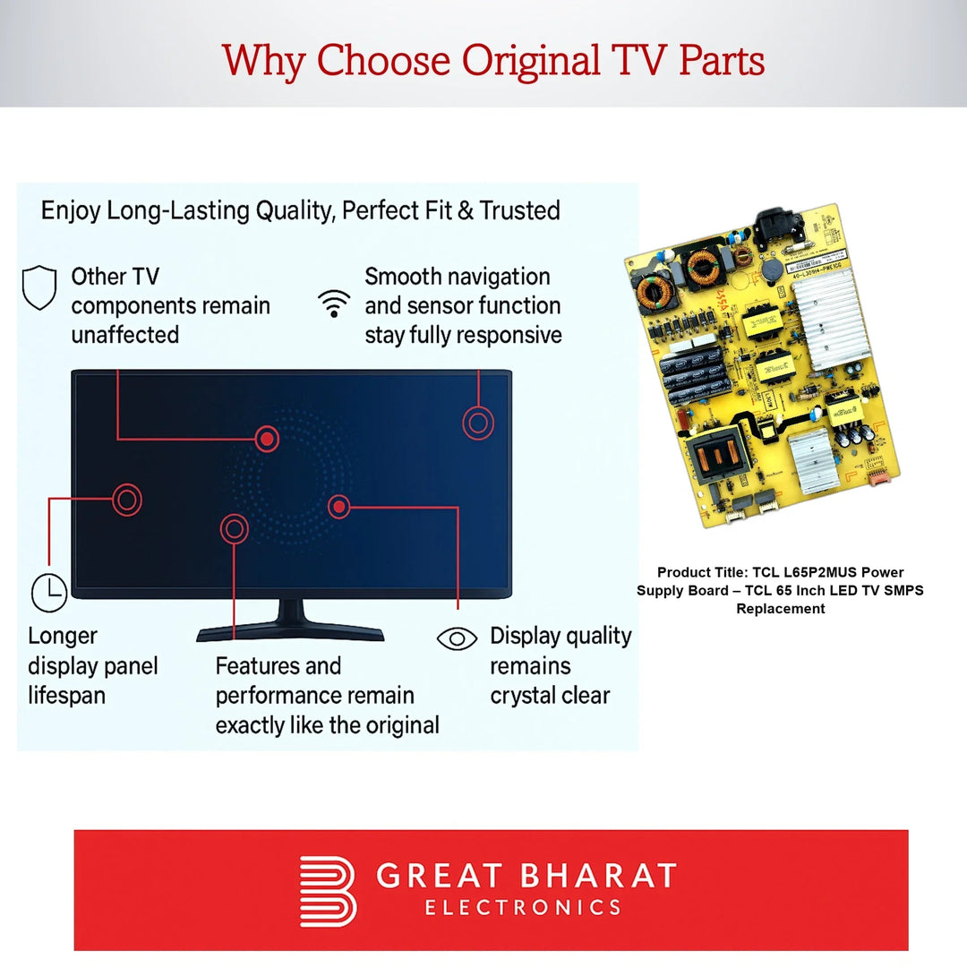 TCL L65P2MUS Power Supply Board – TCL 65 Inch LED TV SMPS Replacement - Great Bharat Electronics