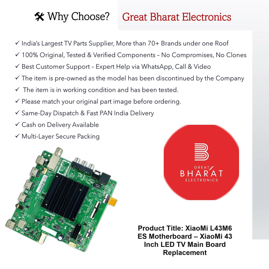XiaoMi L43M6-ES Motherboard – XiaoMi 43 Inch LED TV Main Board Replacement - Great Bharat Electronics
