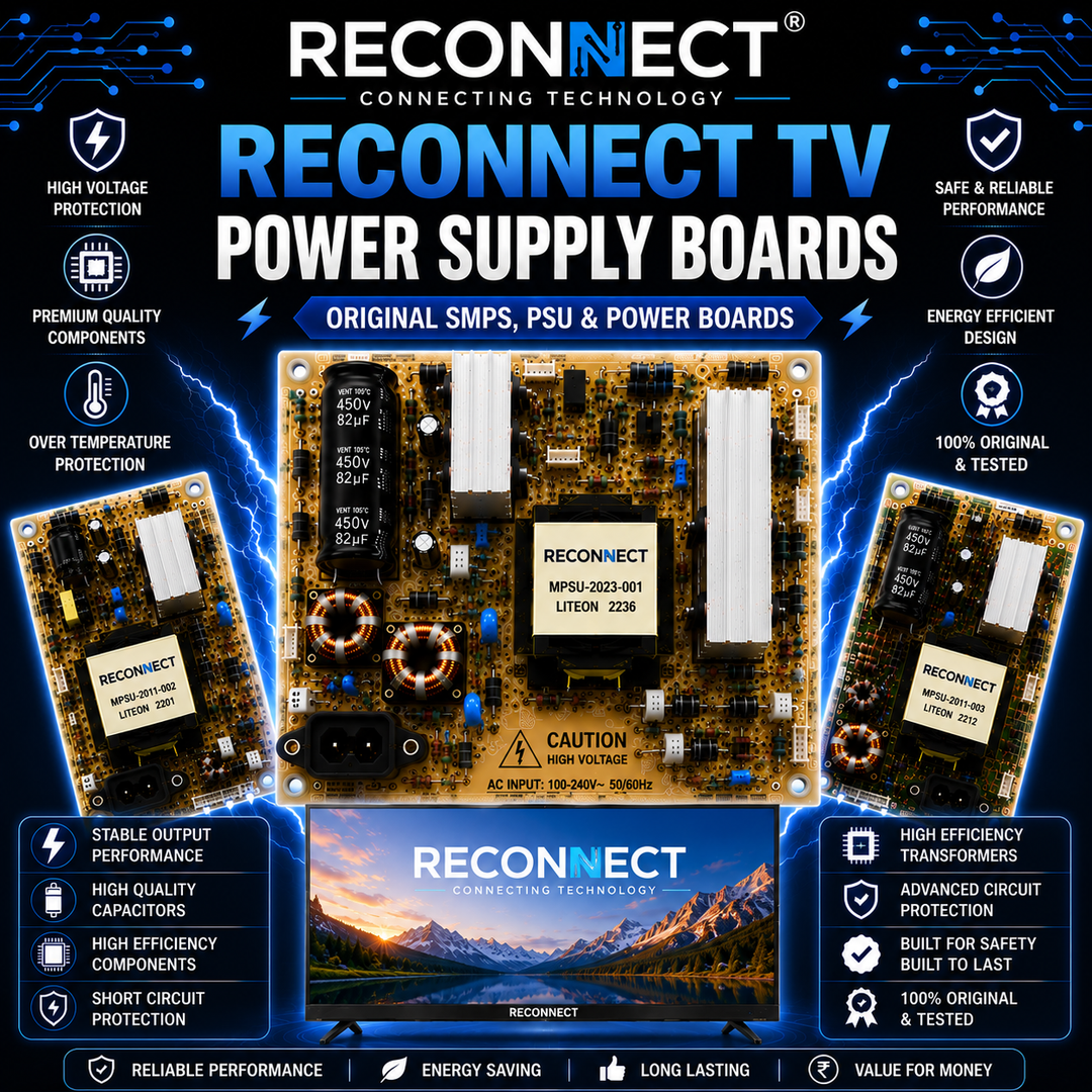 Reconnect TV Power Supply Boards - Great Bharat Electronics