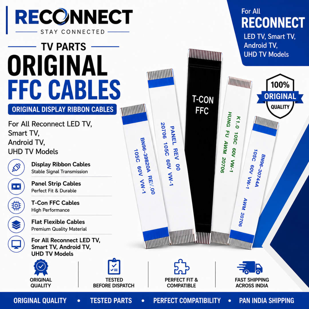 Reconnect TV FFC Ribbon Cables | Original Flat Flexible Cables - Great Bharat Electronics