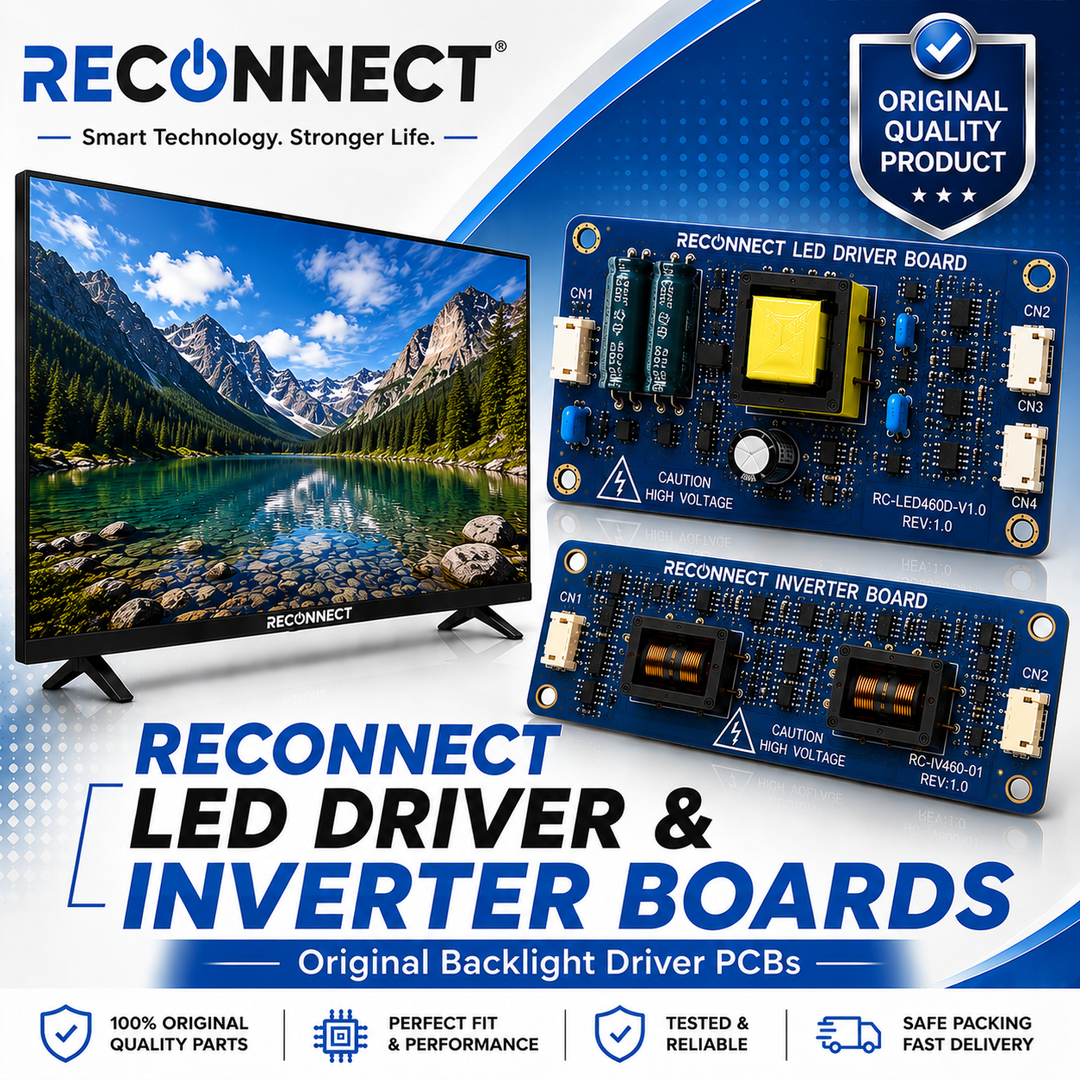 Reconnect TV LED Driver & Inverter Boards - Great Bharat Electronics
