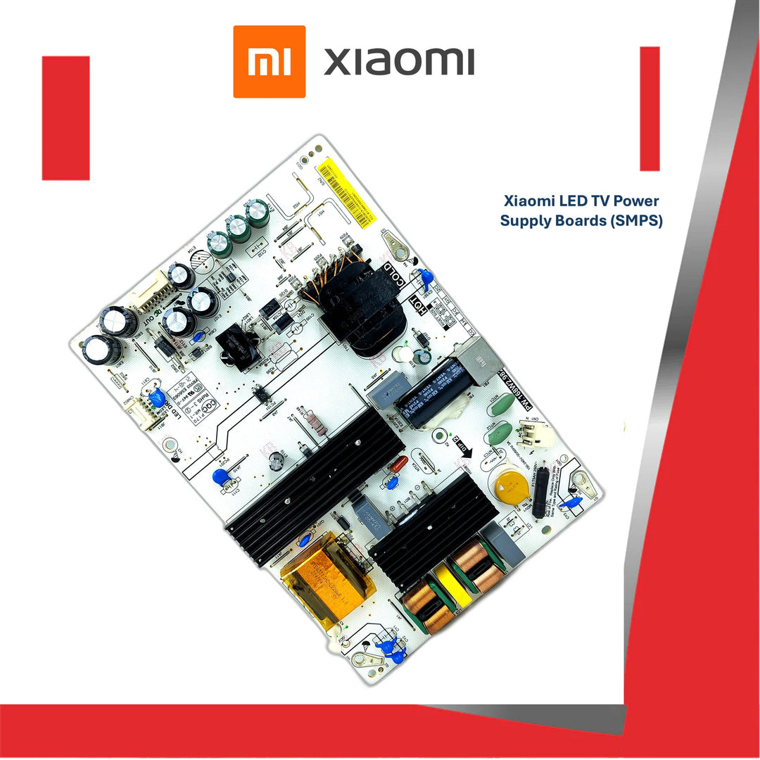 Xiaomi LED TV Power Supply Boards (SMPS)