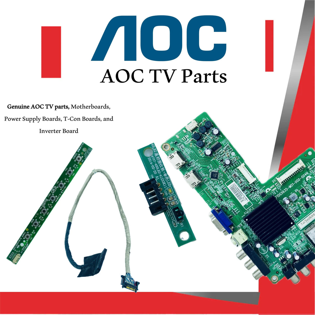 AOC TV Parts – Original AOC Motherboards, Power Supply, T-Con, Inverter, Wi-Fi, IR Sensor & More