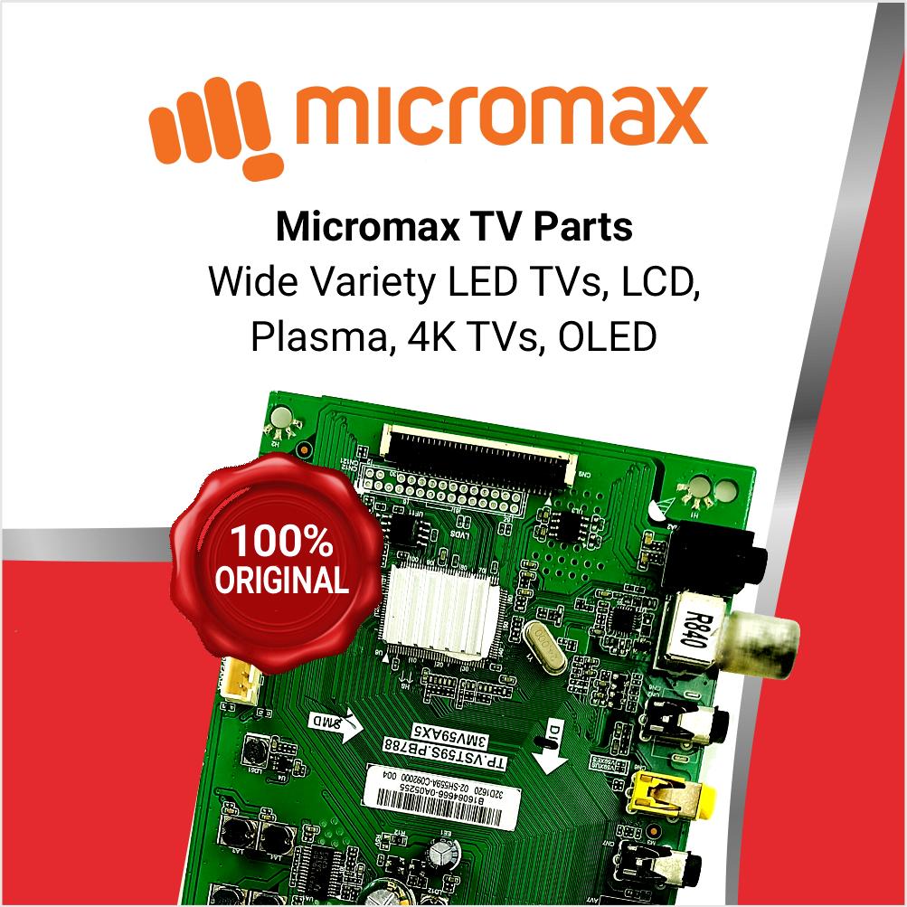Micromax TV Parts - Great Bharat Electronics