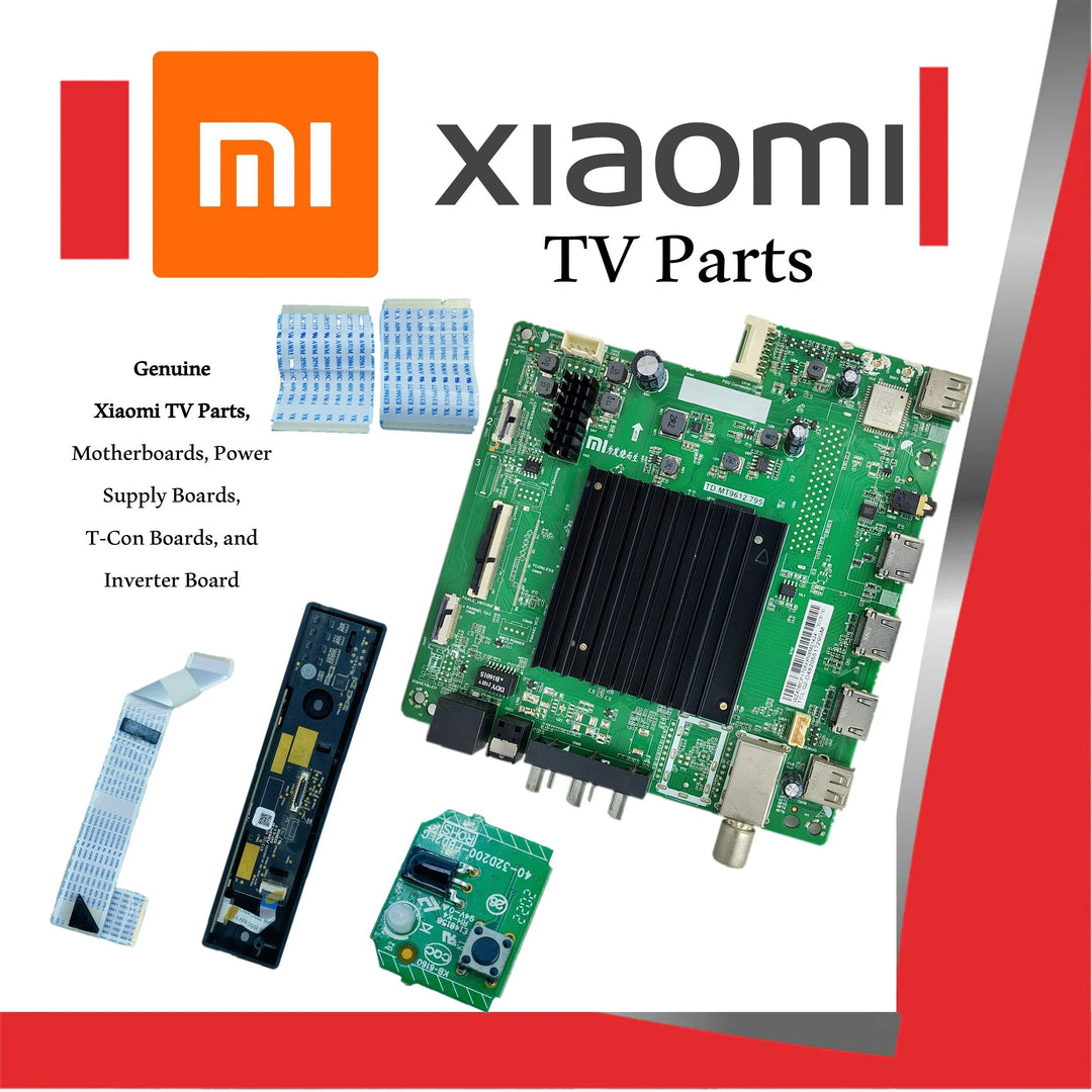 Xiaomi TV Parts – Xiaomi Infinix TV Motherboards, Power Supply, T-Con, Inverter, Wi-Fi, IR Sensor & More