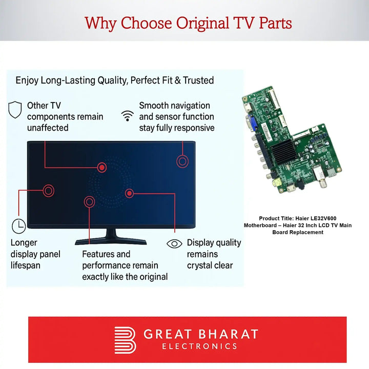 Haier LE32V600 Motherboard – Haier 32 Inch LCD TV Main Board Replacement - Great Bharat Electronics