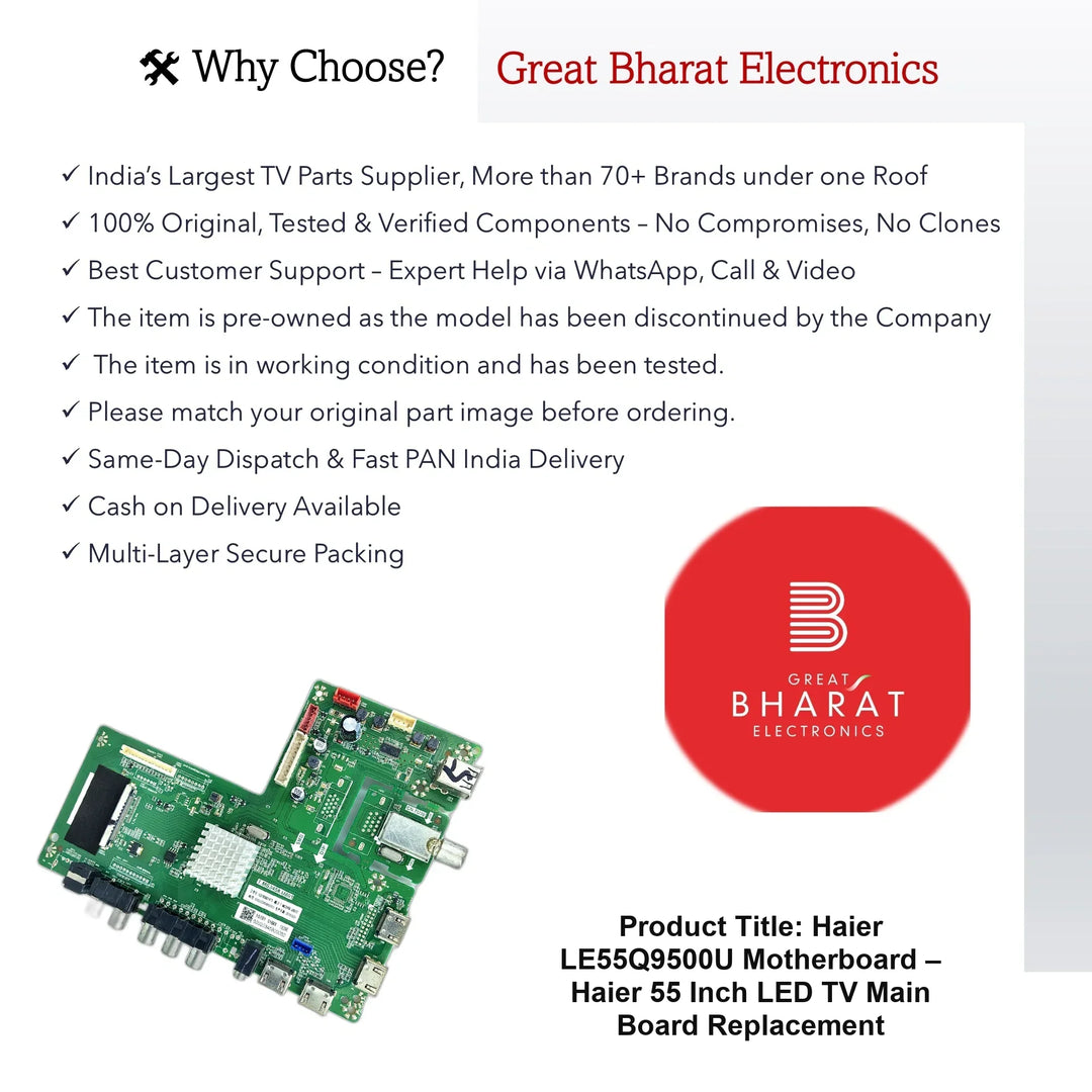 Haier LE55Q9500U Motherboard – Haier 55 Inch LED TV Main Board Replacement - Great Bharat Electronics