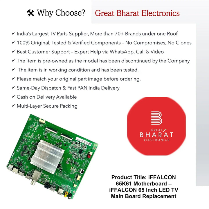 iFFALCON 65K61 மதர்போர்டு – iFFALCON 65 அங்குலம் LED TV பிரதான பலகை மாற்றுதல் - Great Bharat Electronics