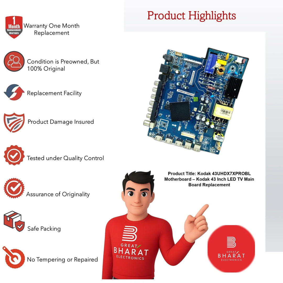 Kodak 43UHDX7XPROBL Motherboard – Kodak 43 Inch LED TV Main Board Replacement - Great Bharat Electronics