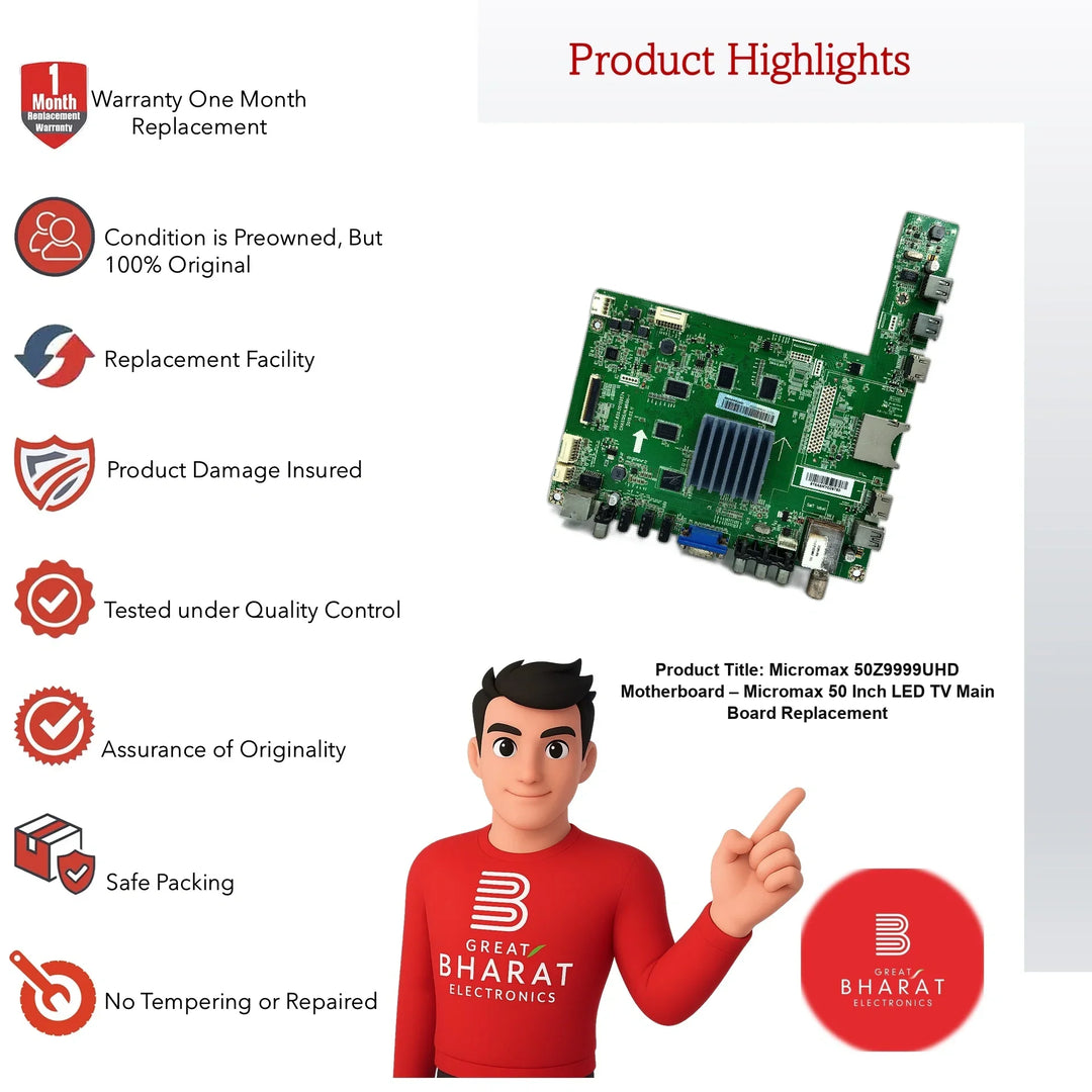 Micromax 50Z9999UHD Motherboard – Micromax 50 Inch LED TV Main Board Replacement - Great Bharat Electronics