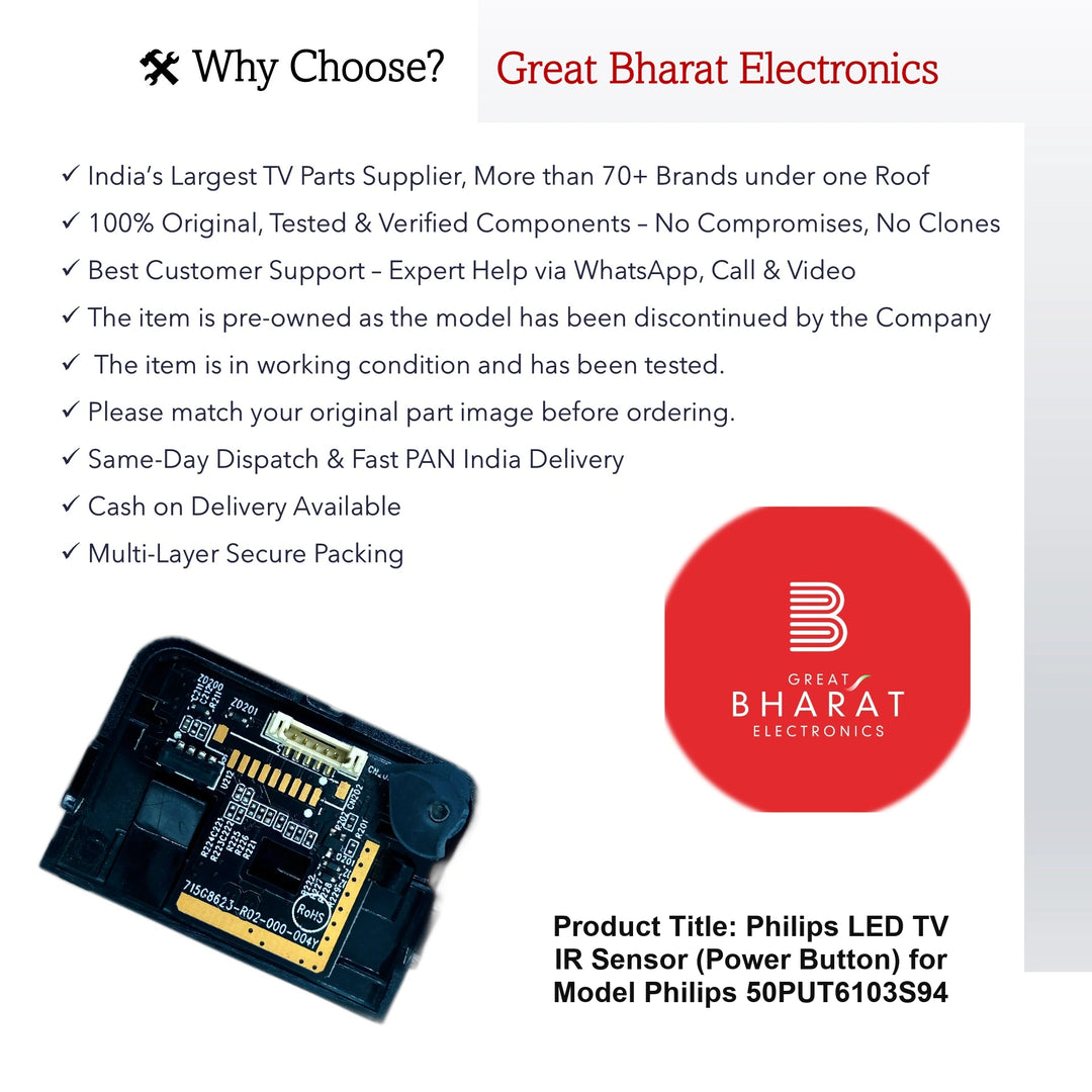 Philips LED TV IR Sensor (Power Button) for Model Philips 50PUT6103S/94 - Great Bharat Electronics