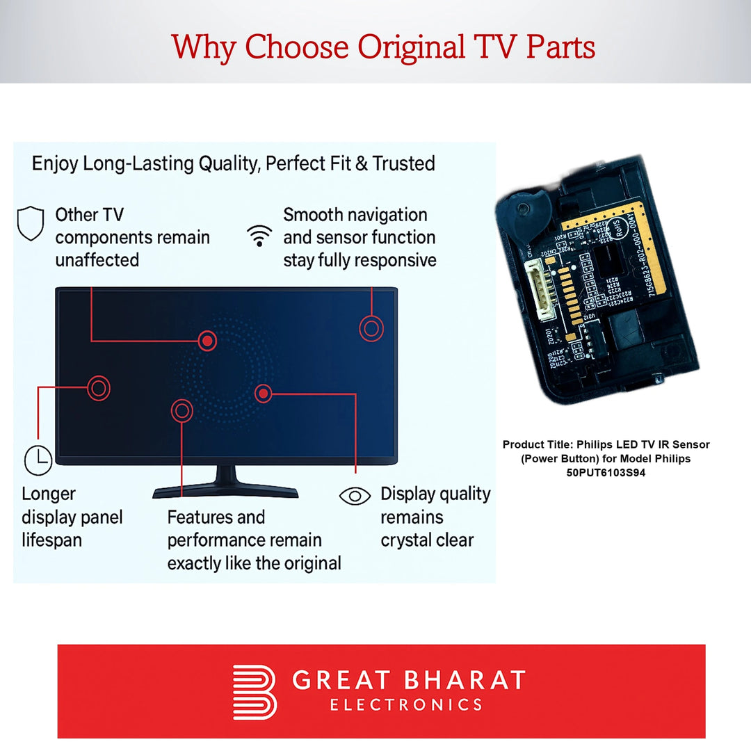 Philips LED TV IR Sensor (Power Button) for Model Philips 50PUT6103S/94 - Great Bharat Electronics