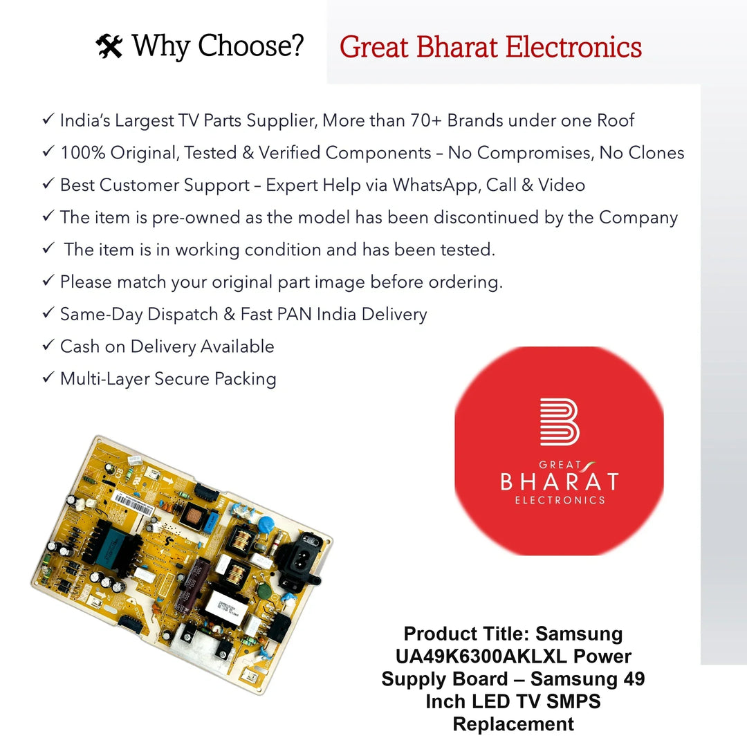 Samsung UA49K6300AKLXL Power Supply Board – Samsung 49 Inch LED TV SMPS Replacement - Great Bharat Electronics