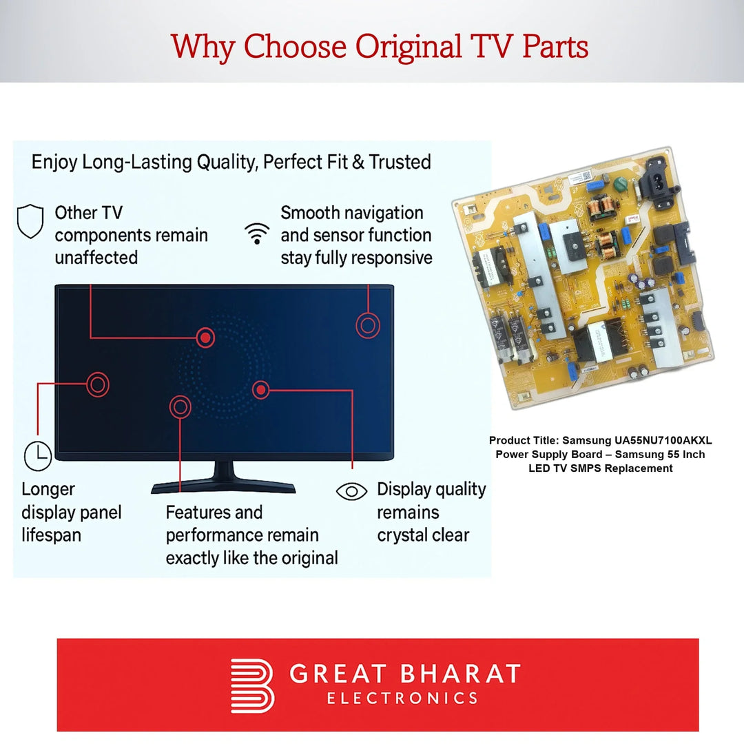 Samsung UA55NU7100AKXL Power Supply Board – Samsung 55 Inch LED TV SMPS Replacement - Great Bharat Electronics