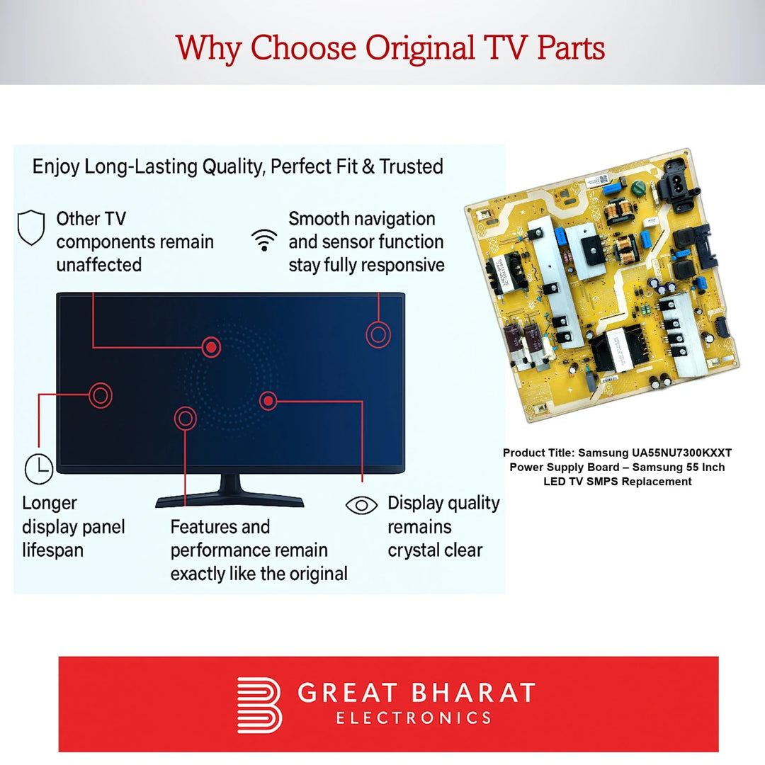 Samsung UA55NU7300KXXT Power Supply Board – Samsung 55 Inch LED TV SMPS Replacement - Great Bharat Electronics