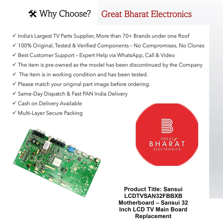 Sansui LCDTVSAN32FBBXB மதர்போர்டு – Sansui 32 அங்குலம் LCD TV பிரதான பலகை மாற்றுதல் - Great Bharat Electronics