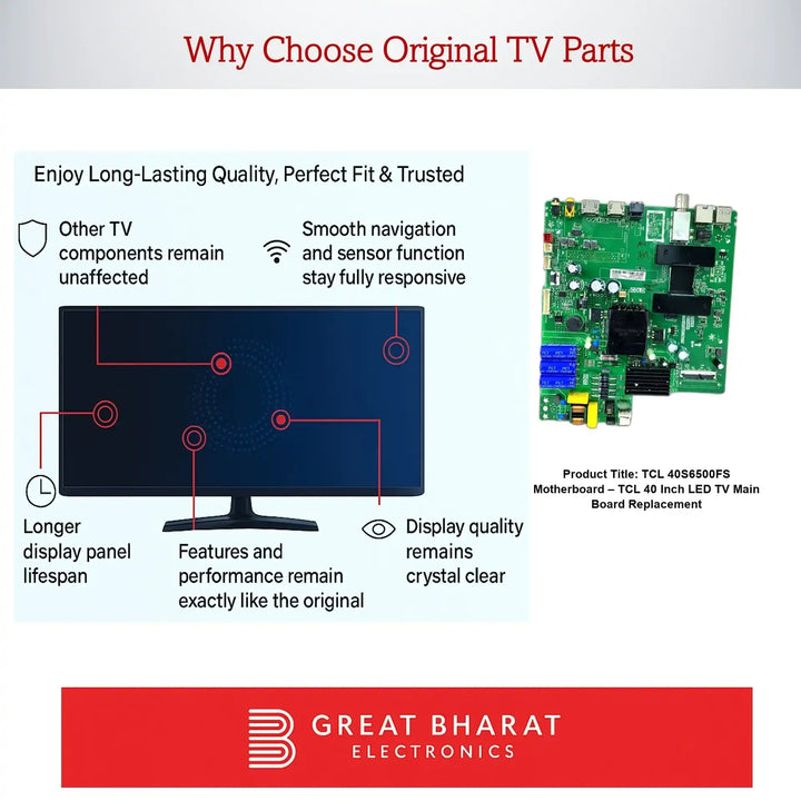 TCL 40S6500FS Motherboard – TCL 40 Inch LED TV Main Board Replacement - Great Bharat Electronics