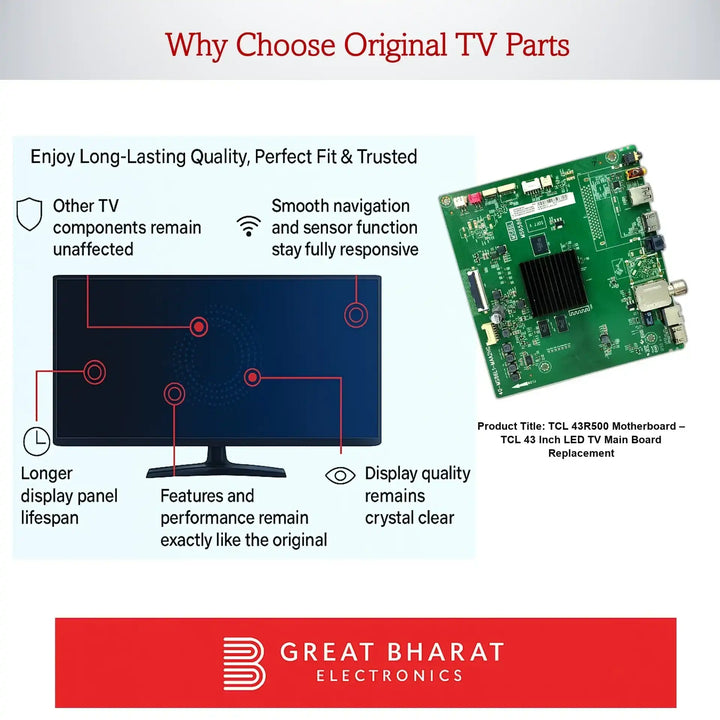 TCL 43R500 Motherboard – TCL 43 Inch LED TV Main Board Replacement - Great Bharat Electronics