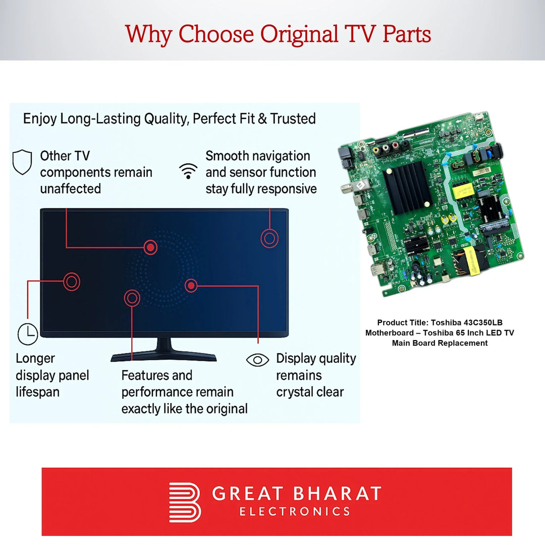 Toshiba 43C350LB Motherboard – Toshiba 65 Inch LED TV Main Board Replacement - Great Bharat Electronics