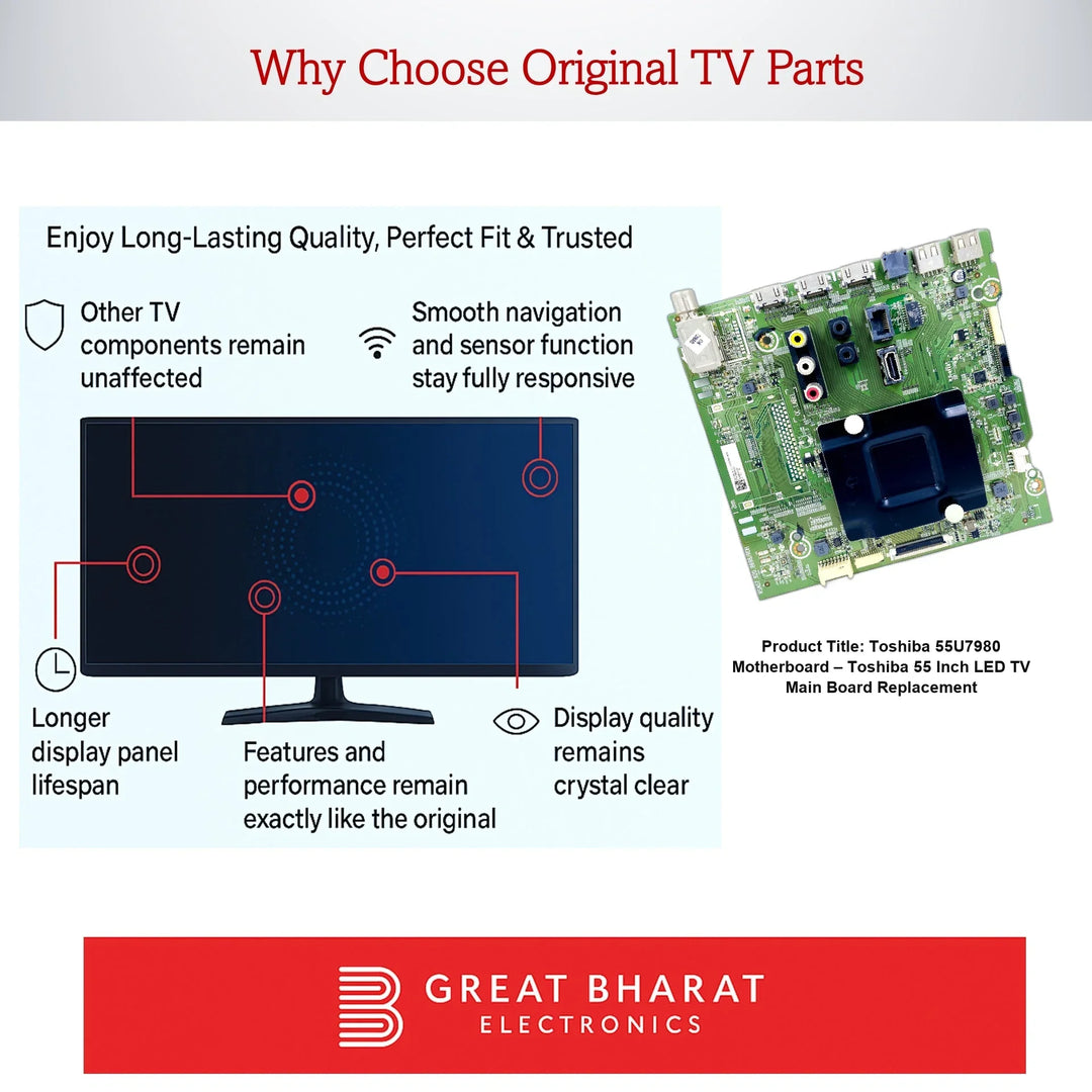 Toshiba 55U7980 Motherboard – Toshiba 55 Inch LED TV Main Board Replacement - Great Bharat Electronics